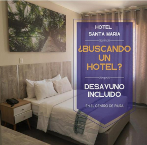 Hotel Santa MarÍa Piura